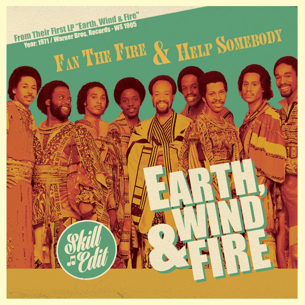 Fan The Fire & Help Somebody (LP ''Earth, Wind & Fire'') SKILL EDIT