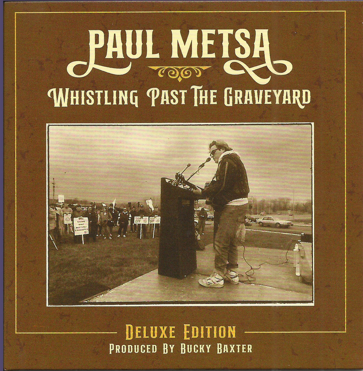 Whistling Past the Graveyard Paul Metsa