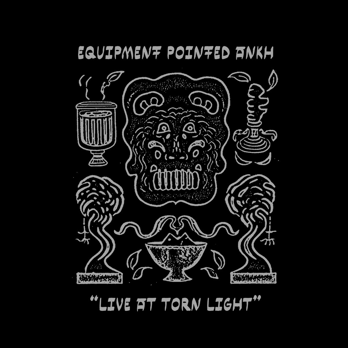 Live at Torn Light Equipment Pointed Ankh
