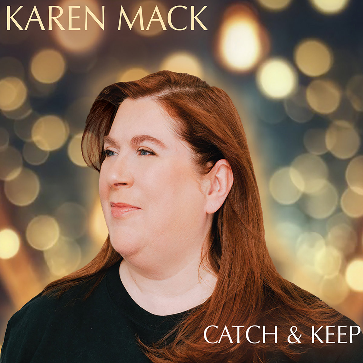 Catch & Keep Karen Mack
