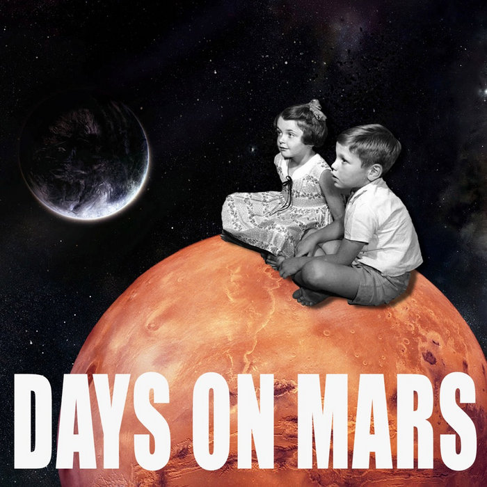 Days on Mars Days On Mars