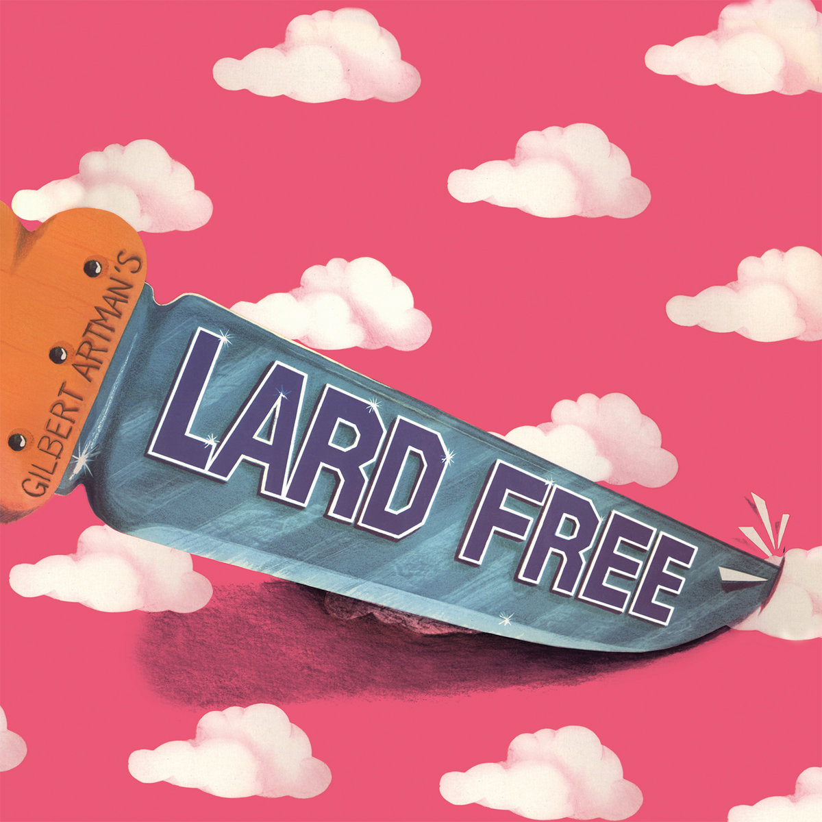 Gilbert Artman's Lard Free LARD FREE Replica Records