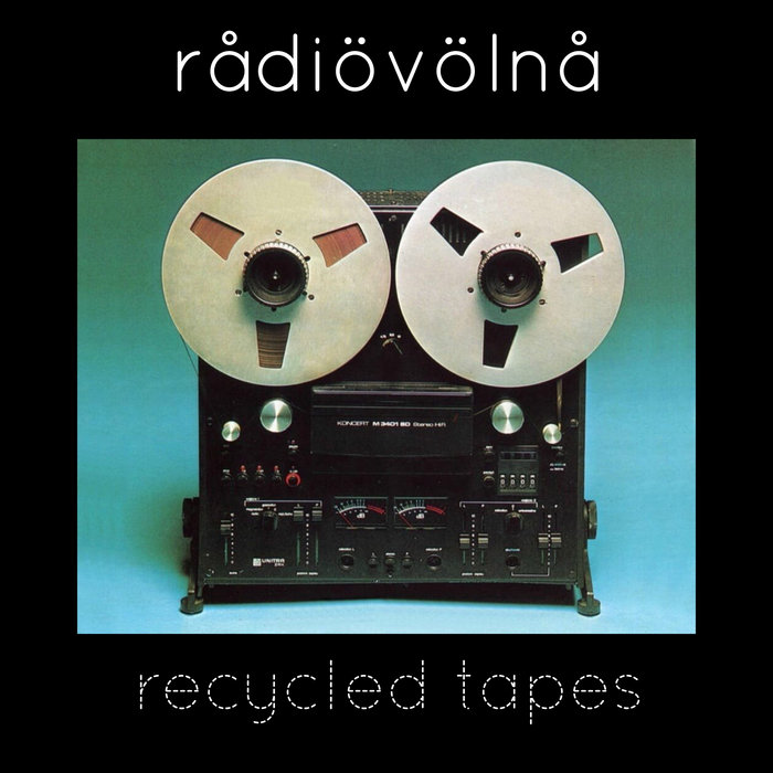 recycled tapes rådiövölnå brokentaperecords