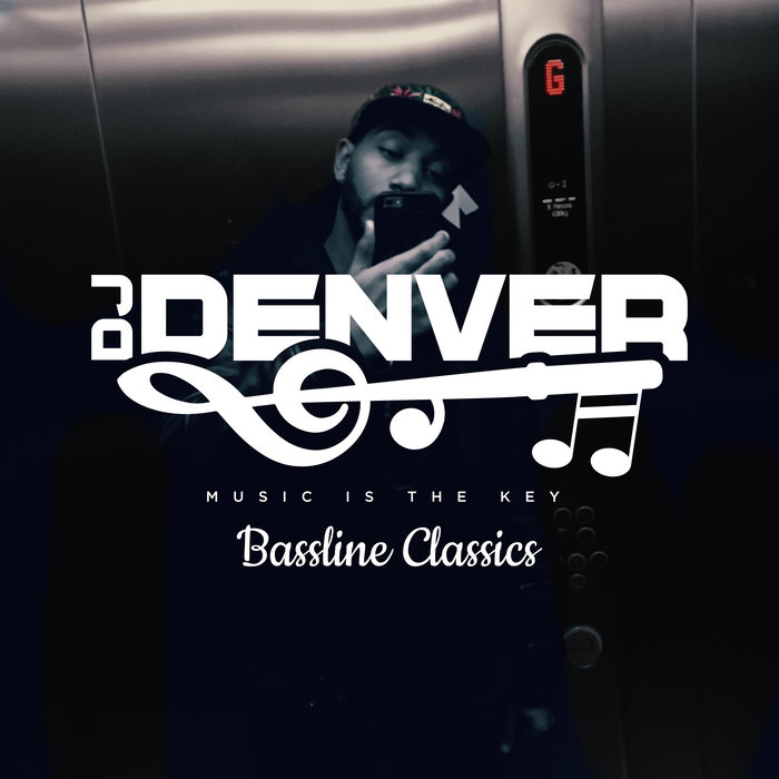 DJ Denver Bassline Classics DJ Denver UK