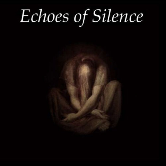 Echoes Of Silence ECHOES OF SILENCE