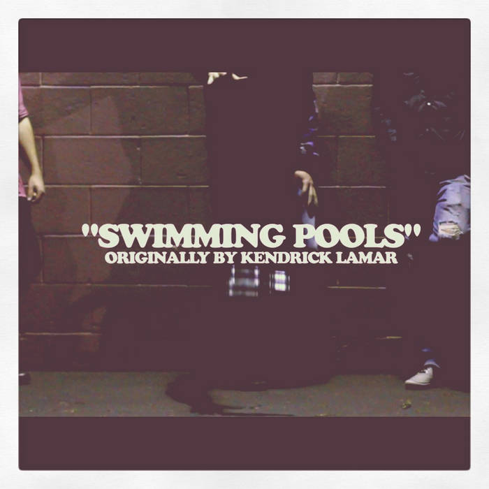 Kendrick Lamar "Swimming Pools" (cover) Strawberry Girls