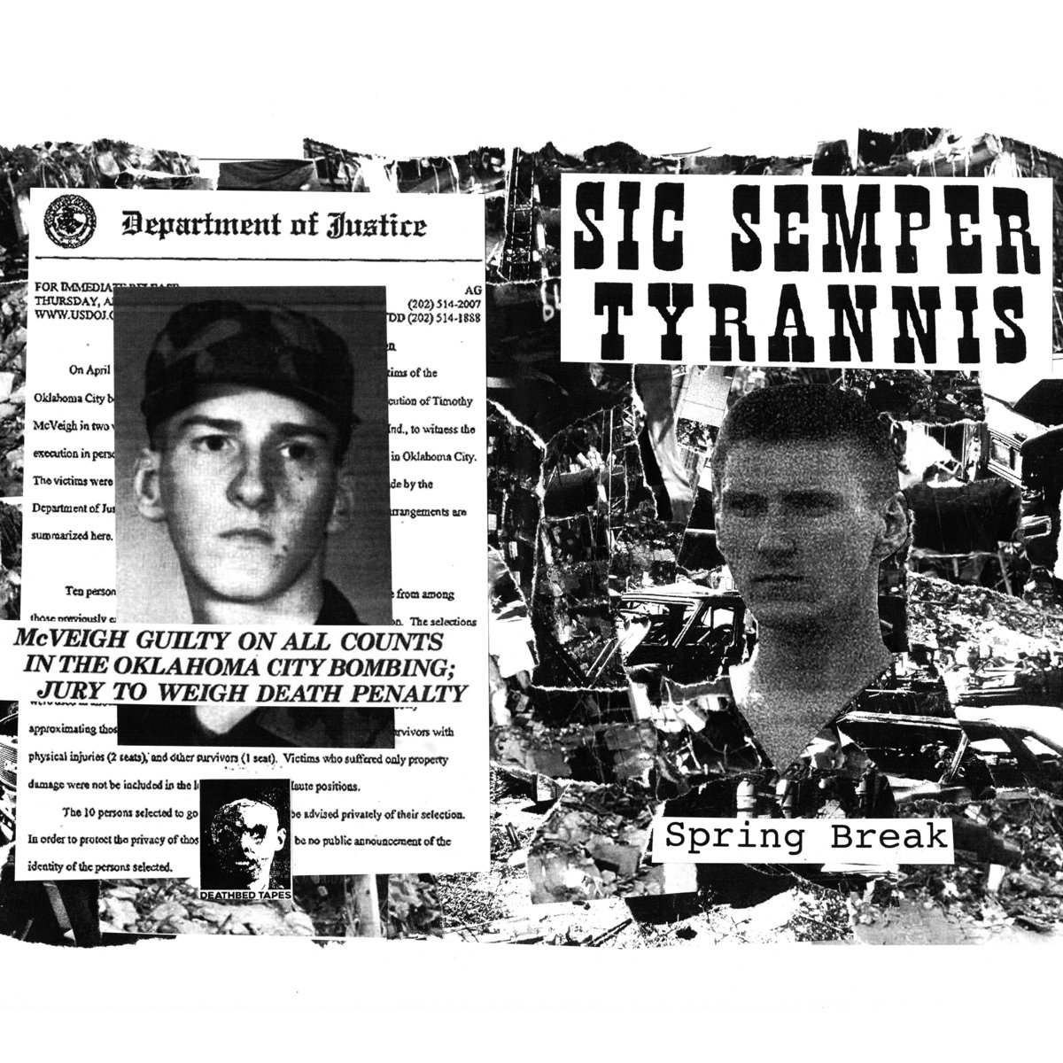 Sic Semper Tyrannis Spring Break deathbed tapes(05)