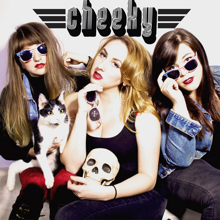 Cheeky | Cheeky
