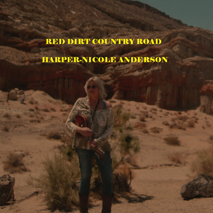 Red Dirt Country Road Prerelease rough mix HARPERNICOLE ANDERSON