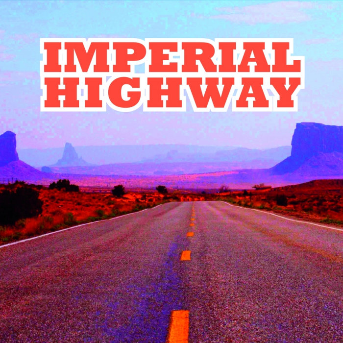 Imperial Highway Imperial Highway