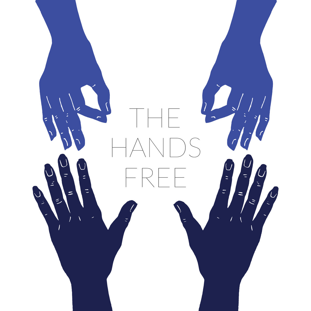 The Hands Free | The Hands Free