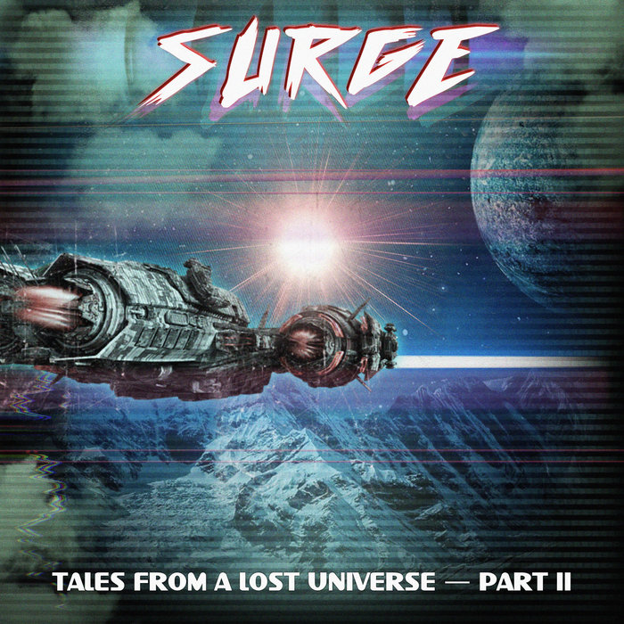 Tales from a Lost Universe — Part II SURGE