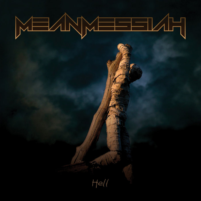 Hell Mean Messiah