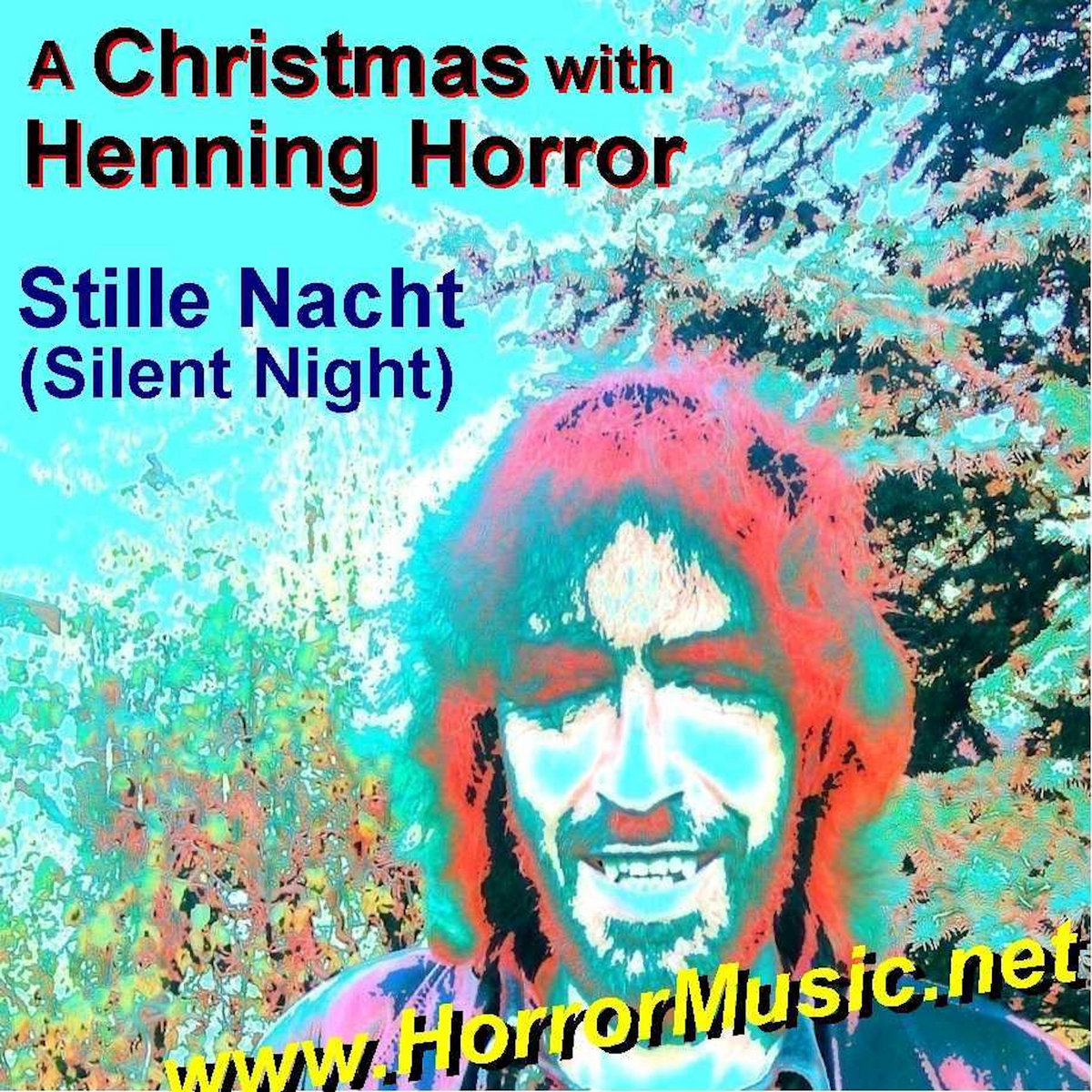 A Christmas With Henning Horror HENNING HORROR & HIS CAROLERS