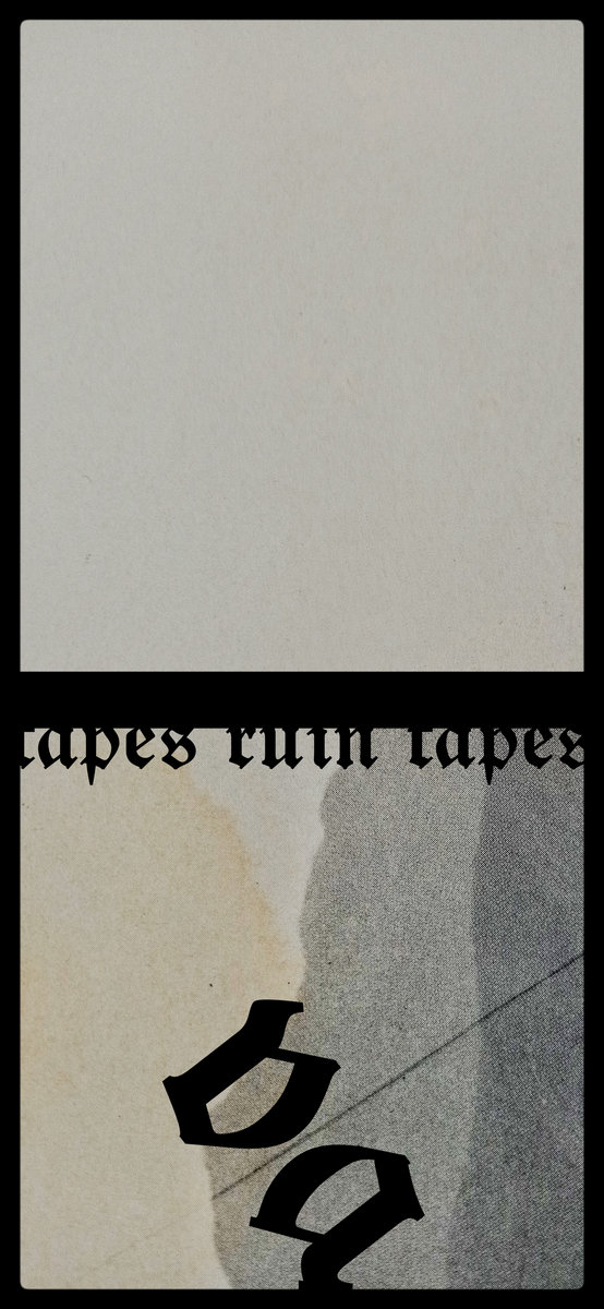 Tapes Ruin Tapes various artists Ruin tapes