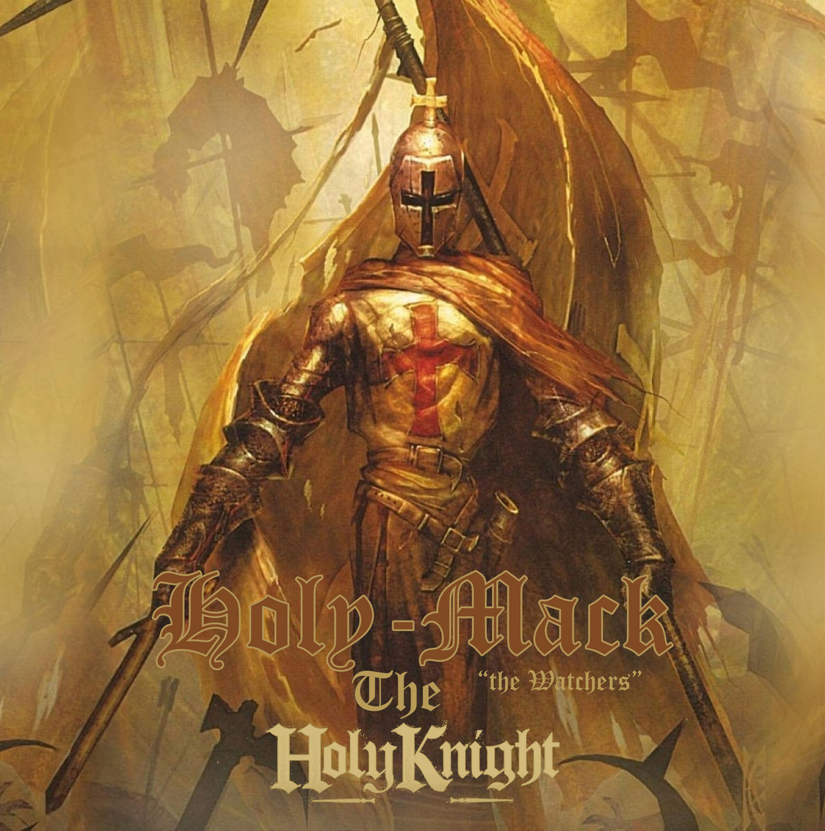 HolyMack"The HolyKnight" HolyMack