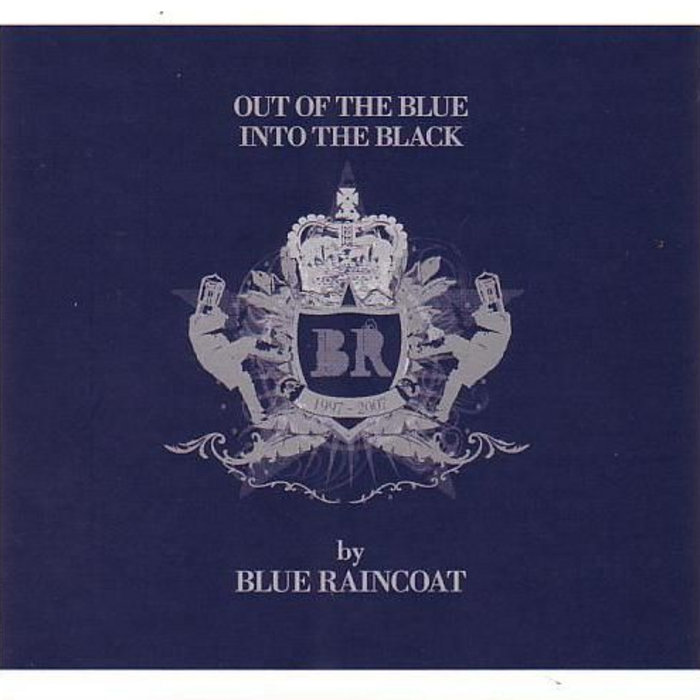 Out Of The Blue Into The Black Blue Raincoat