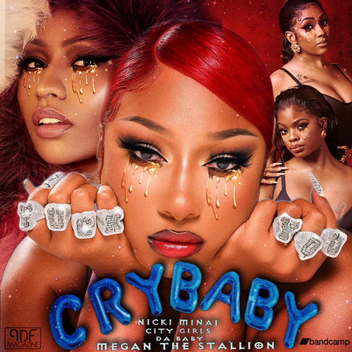 Megan Thee Stallion Cry Baby (Ft. City Girls, Nicki Minaj, Da Baby