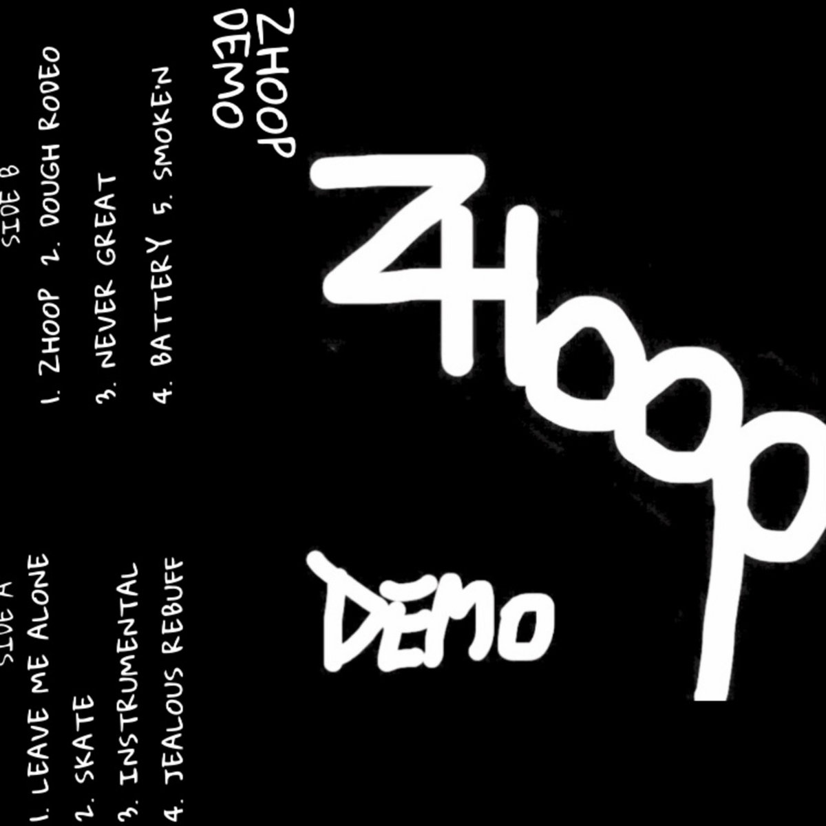 ZHOOP DEMO TAPE ZHOOP