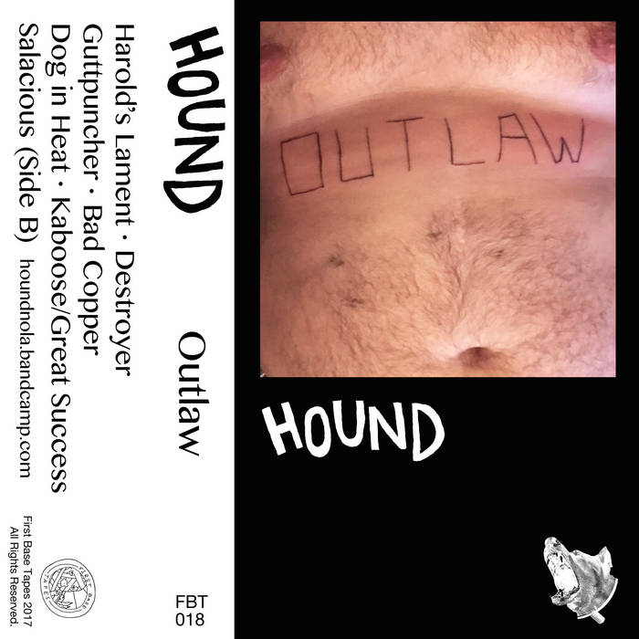 Outlaw Hound First Base Tapes