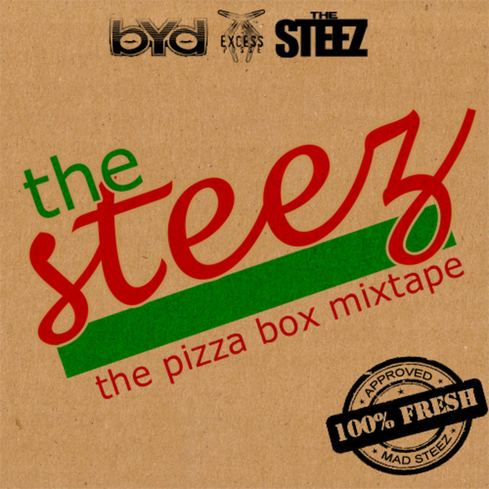 The Pizza Box Mixtape The Steez