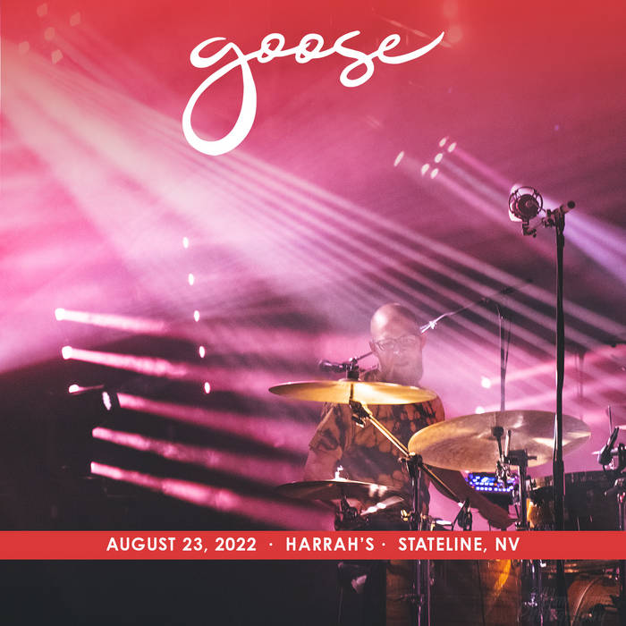 2022/08/23 Harrah's, Stateline, NV Goose