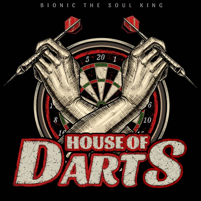 House of Darts Bionic the Soul King obtainuniversal