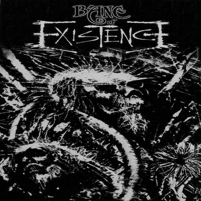 2001 Demo BANE OF EXISTENCE