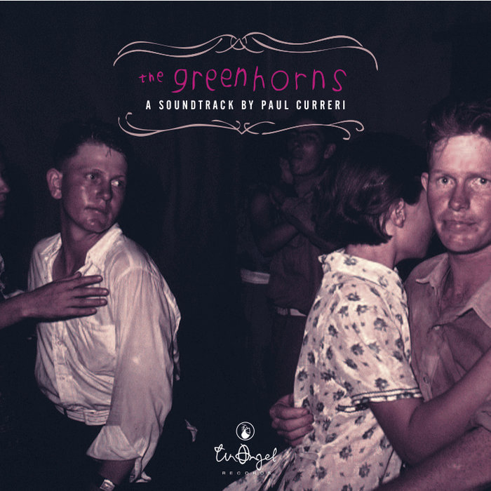 The Greenhorns Paul Curreri TAR / MM / UOH