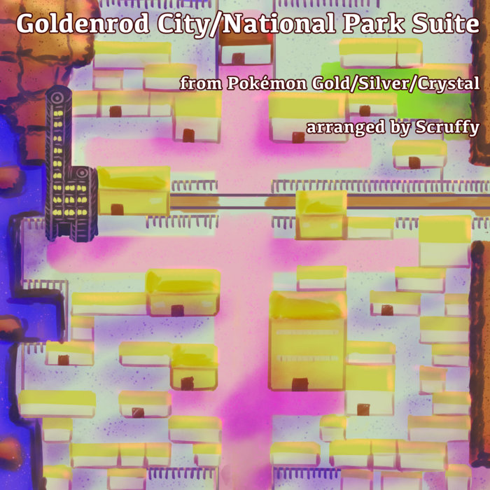 Goldenrod City/National Park Medley (Pokémon Gold/Silver/Crystal) arranged by Scruffy Scruffy