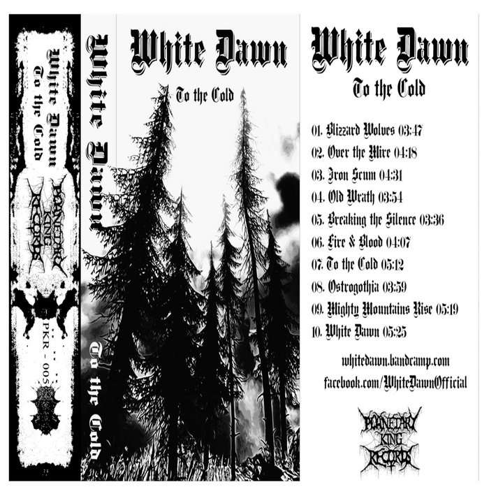 To The Cold White Dawn King Records