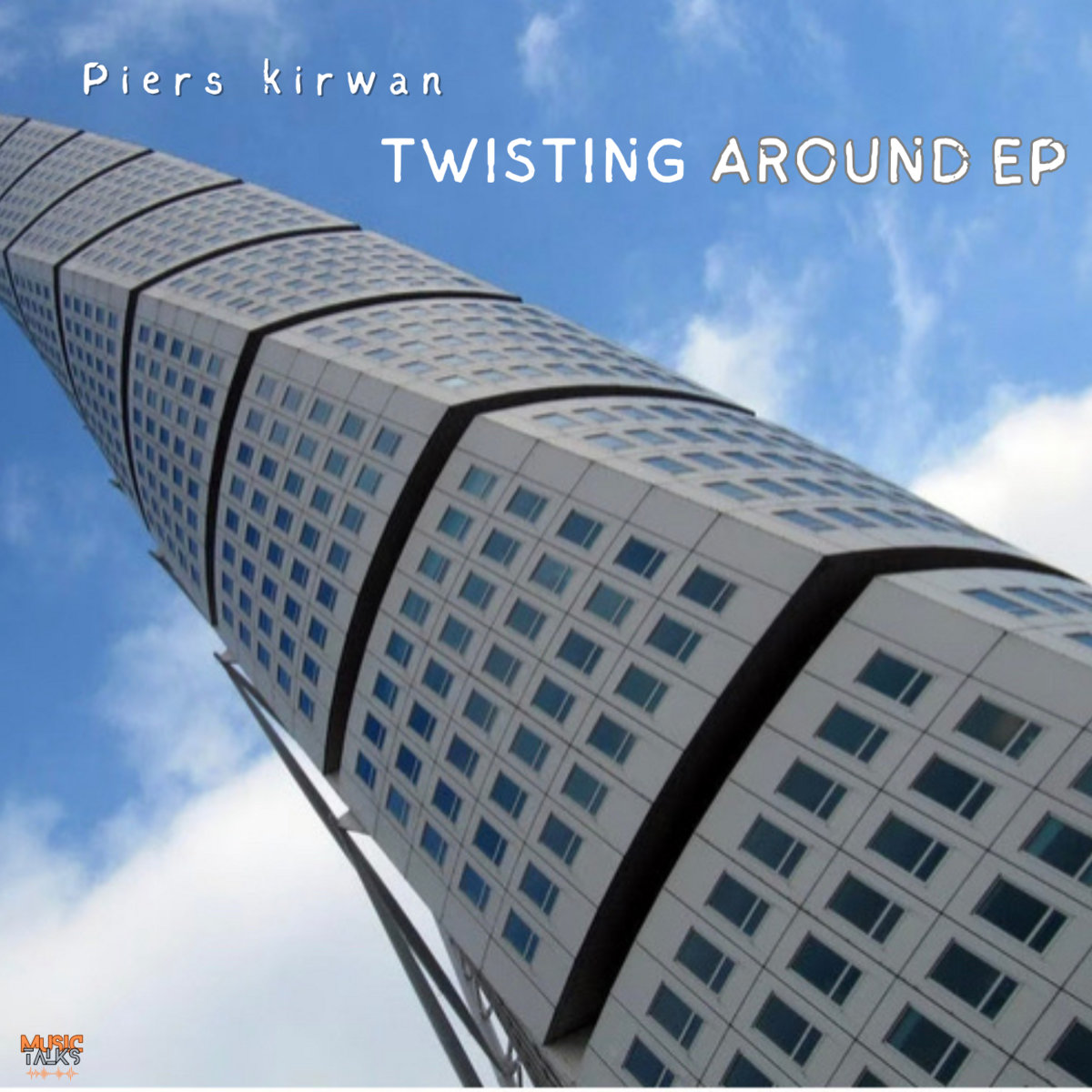 Twisting Around Ep Piers Kirwan