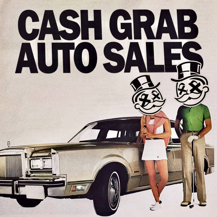 CASH GRAB Auto Sales CASH GRAB