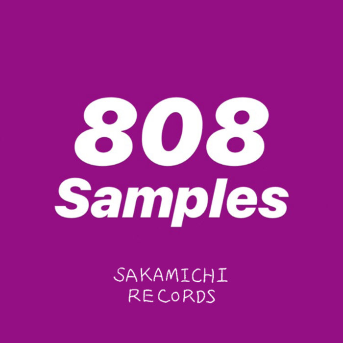 808 Samples Royalty Free Samples SAKAMICHI RECORDS