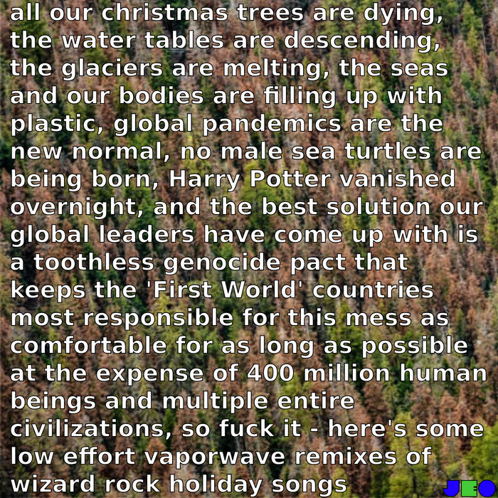 All Our Christmas Trees Are Dying Jake Eyre Owling