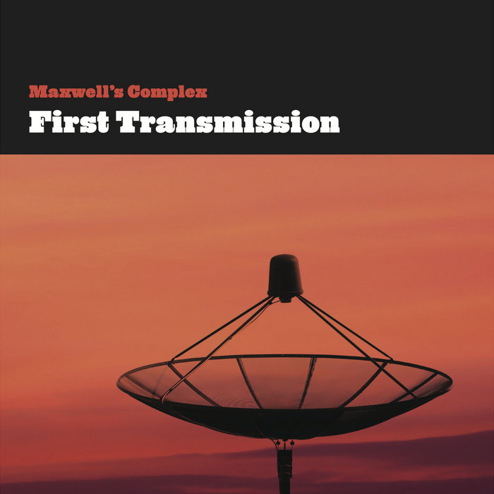 First Transmission Maxwell's Complex