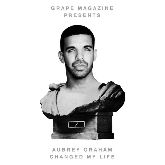 Drake Find Your Love (Son Costanza Version) GRAPE MAGAZINE