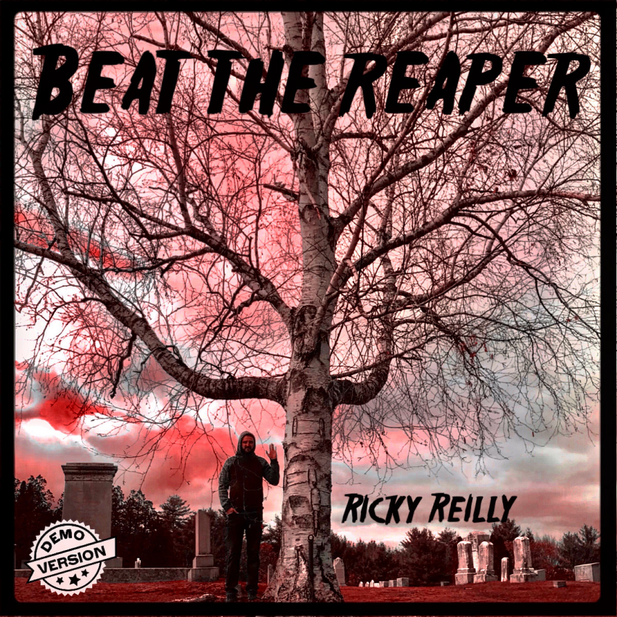 [DEMO] Beat The Reaper Ricky Reilly