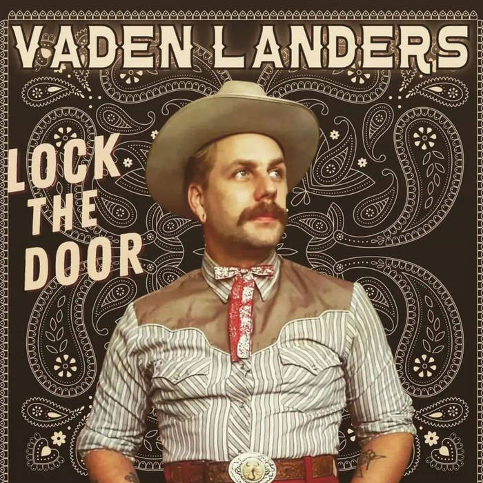 Lock The Door Vaden Landers
