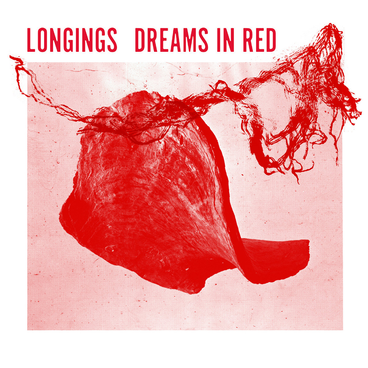 Dreams In Red LONGINGS