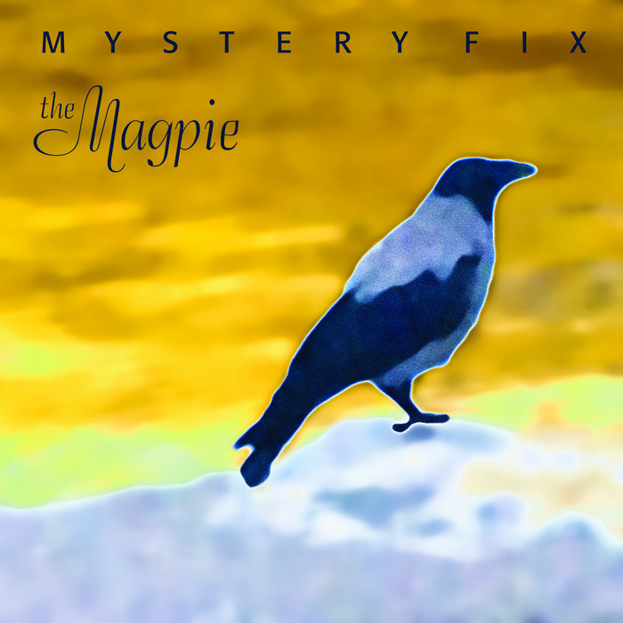 The Magpie Mystery Fix