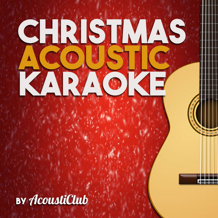 Christmas Acoustic Karaoke