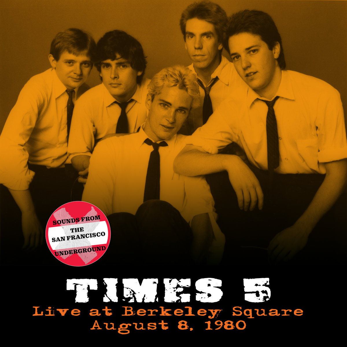 Live At Berkeley Square August 8, 1980 Times 5