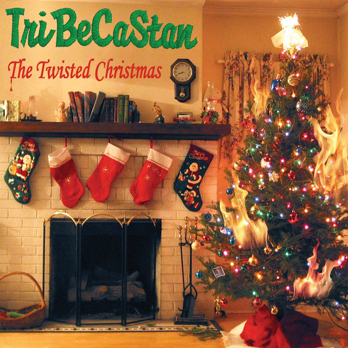 The Twisted Christmas TriBeCaStan