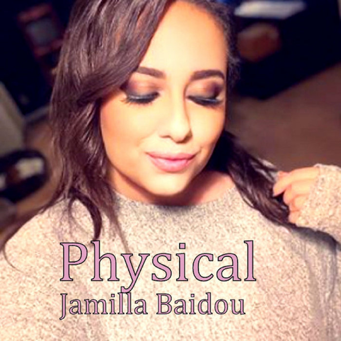 PHYSICAL Album Jamilla Baidou