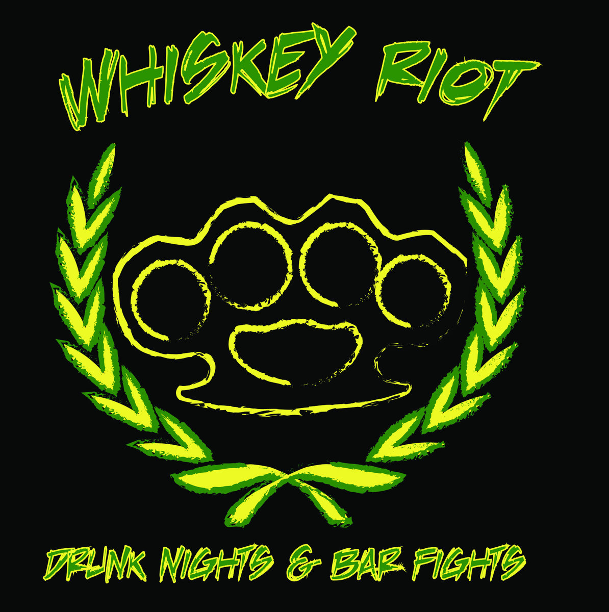 Drunk Nights and Bar Fights Whiskey Riot Wrecked Hooligan