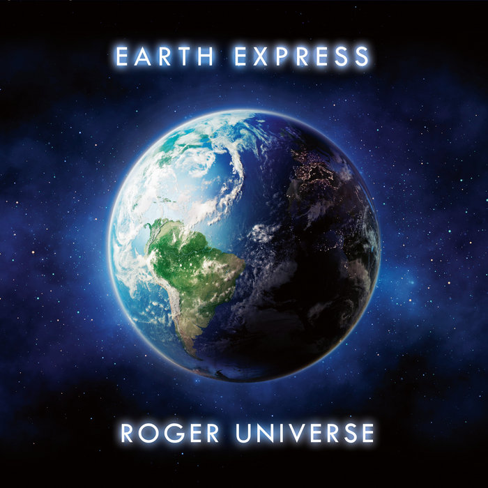 Earth Express Roger Universe