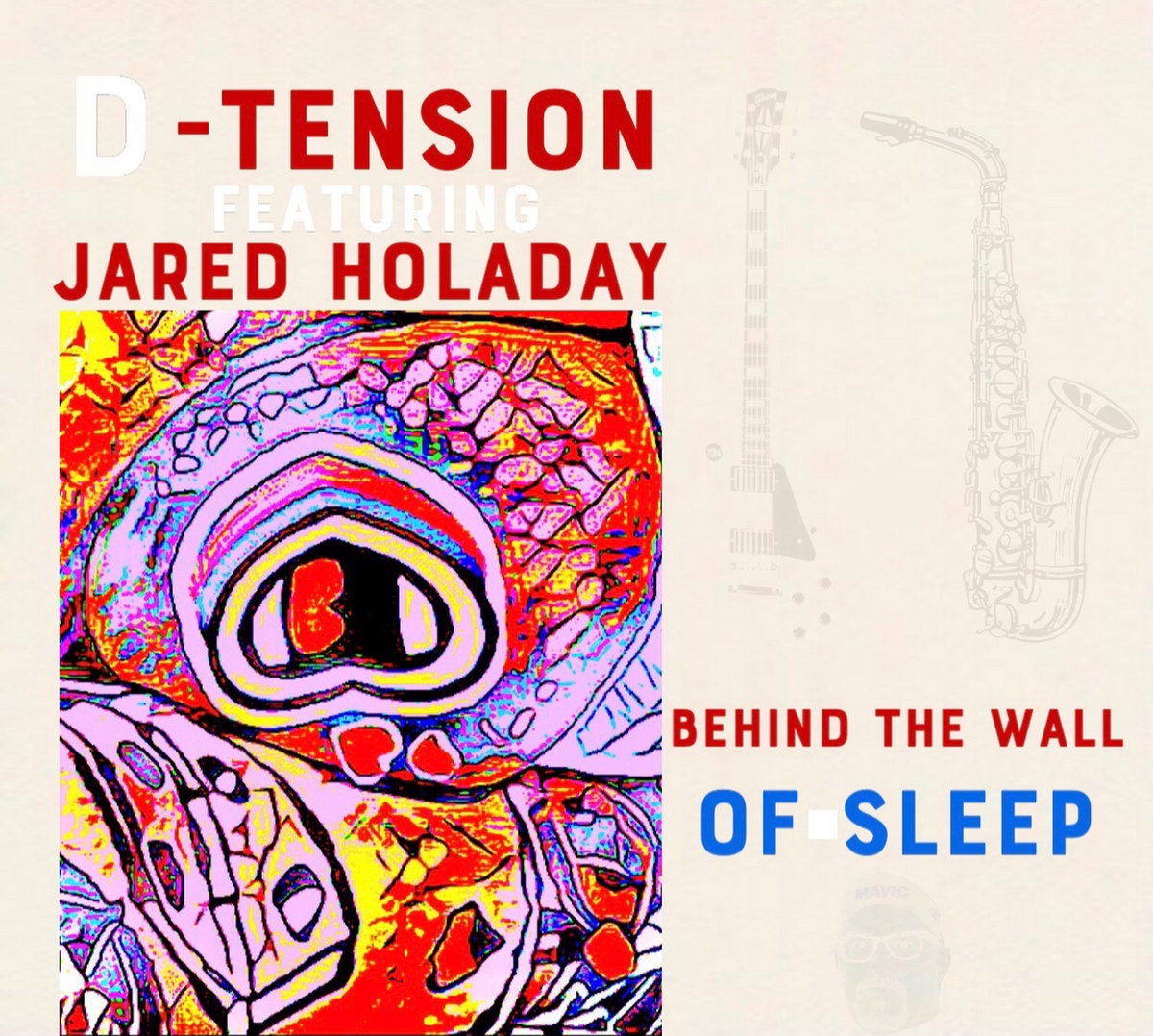 Behind The Wall of Sleep DTension featuring Jared Holaday DTension