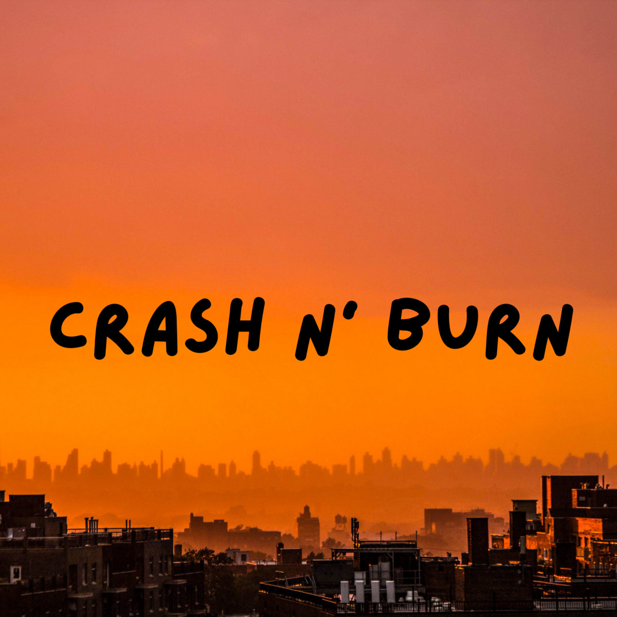 Crash and Burn 2AM Moment