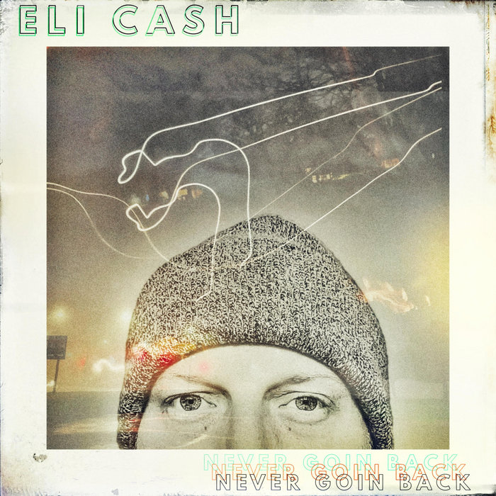 Never Goin Back (aka Paging Wes Anderson) Eli Cash